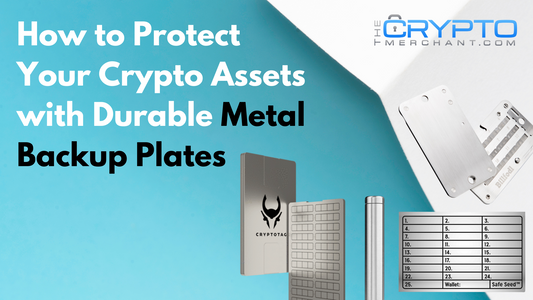 How to Protect Your Crypto Assets with Durable Metal Backup Plates