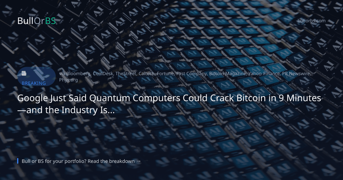 Google Says Quantum Can Crack Bitcoin In 9 Minutes. Here's Why Reddit Is Laughing.